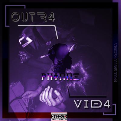 Outr4 Vid4's cover