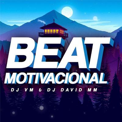 BEAT MOTIVACIONAL (Agudo Magico) By DJ David MM, Dj Vm's cover