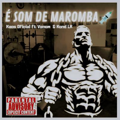 É Som de Maromba By Kaos Oficial, Venom maromba, Kond LK's cover