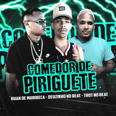 Comedor de Piriguete (Brega Funk)'s cover