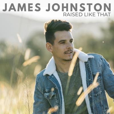 RAISED LIKE THAT By James Johnston's cover