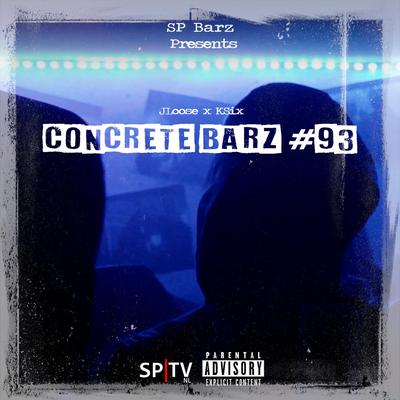 Concrete Barz #93 By Spbarz, Jloose, Ksix's cover