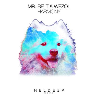 Harmony By Mr. Belt & Wezol's cover