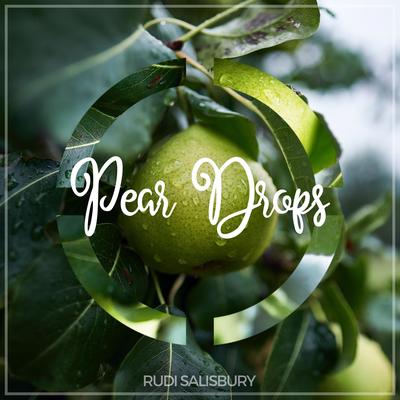 Pear Drops By Rudi Salisbury's cover