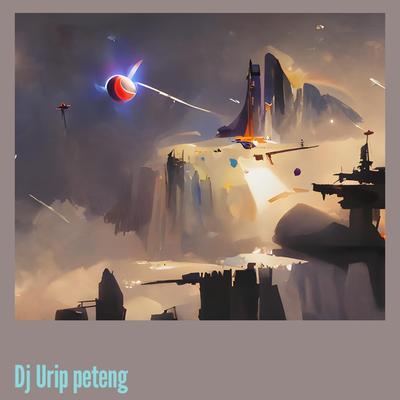 Dj Urip Peteng's cover