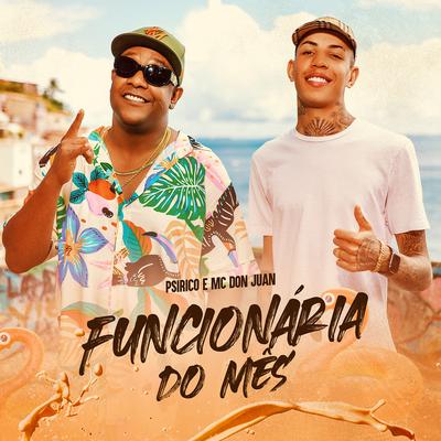 Funcionária do Mês By Psirico, Mc Don Juan's cover