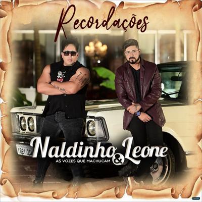 Sou Esse Amor Que Mata By Naldinho & Leone's cover