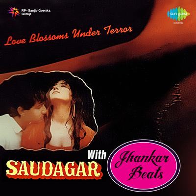 Saudagar With Jhankar Beats's cover