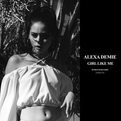 Girl Like Me By Alexa Demie's cover