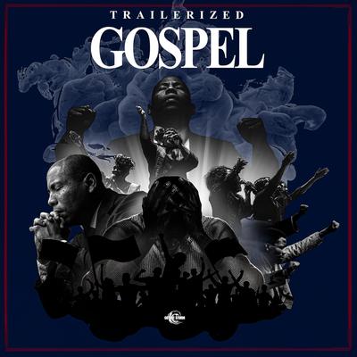 Trailerized Gospel's cover