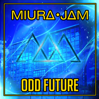 Odd Future (From "Boku No Hero Academia") By Miura Jam's cover