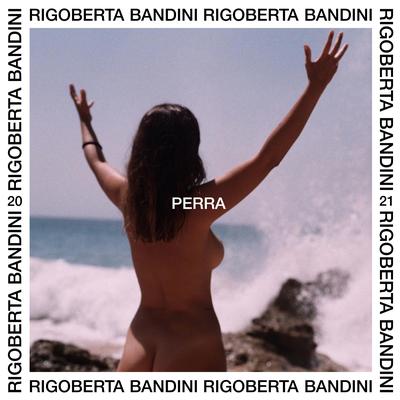 Perra By Rigoberta Bandini's cover