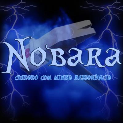 Nobara: Cuidado Com Minha Ressonância By Babits's cover