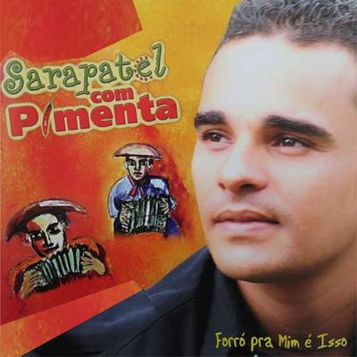 Oceano do Querer By Sarapatel com Pimenta, Santanna O Cantador's cover