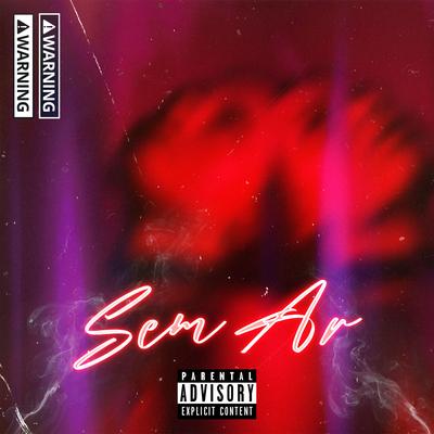 Sem Ar By Don, Zero, Mc Maha's cover