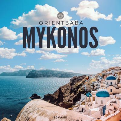 MYKONOS By ORIENTBABA's cover