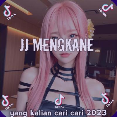 JJ MENGKANE TERBARU 2023's cover