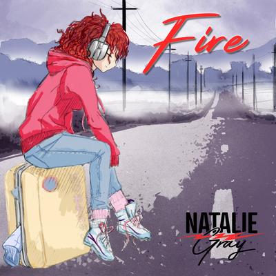 Fire By Natalie Gray's cover