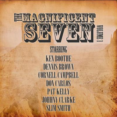 Magnificent Seven Vol 1's cover