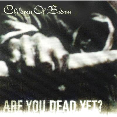 Are You Dead Yet?'s cover