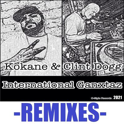 Sex Wit Me (Kurt Kobane Remix) [feat. Relax, Saul Good & Johnny Rotten] By Kokane & Clint Dogg, Relax, Saul Good, Johnny Rotten, Kurt 'kobane' Couthon's cover