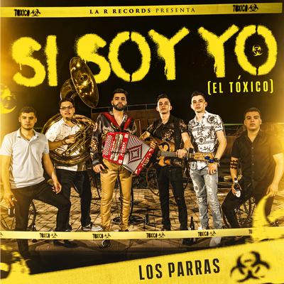 Si Soy Yo (El Tóxico)'s cover