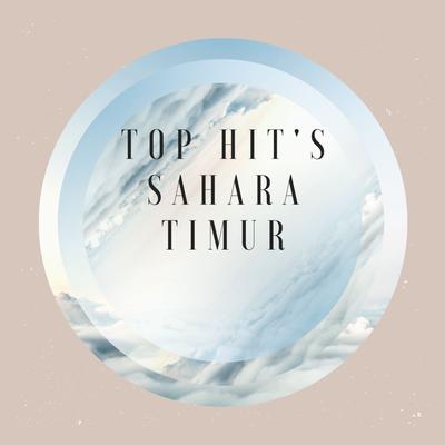Top Hit's Sahara Timur's cover