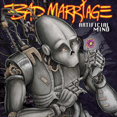 Artificial Mind By Bad Marriage's cover