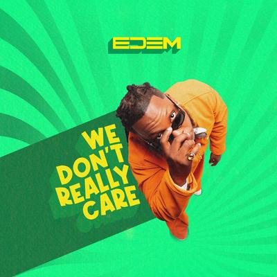 We Don't Really Care's cover