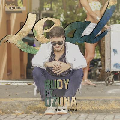 Leal (feat. Ozuna) By Buuoy, Ozuna's cover