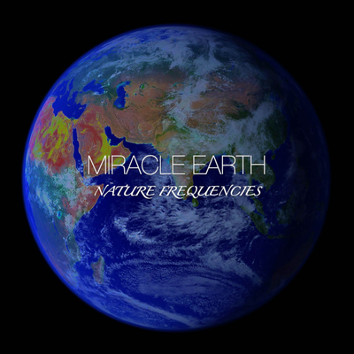 Miracles and Love By Miracle Earth's cover