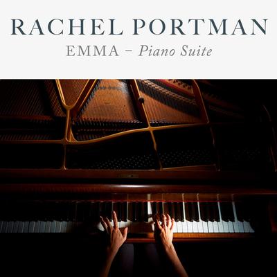 Emma: Piano Suite By Rachel Portman's cover