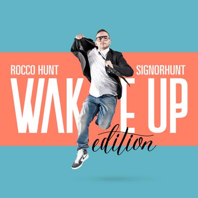 SignorHunt - Wake Up Edition's cover