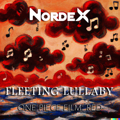 Fleeting Lullaby (One Piece Film: Red)'s cover