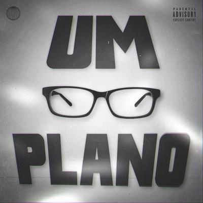 Um Plano By ÉoDan, Chusk Beats's cover