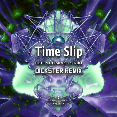 Time Slip By Filteria, Tsuyoshi Suzuki, Dickster's cover