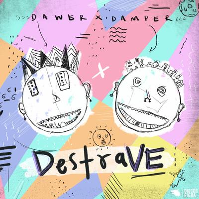 DESTRAVE's cover