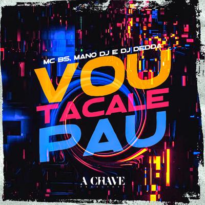 Vou Tacale Pau's cover