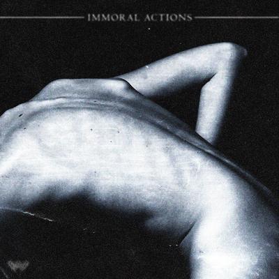 IMMORAL ACTIONS's cover