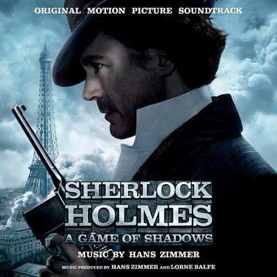 Sherlock Holmes: A Game of Shadows (Original Motion Picture Soundtrack) [Deluxe Version]'s cover