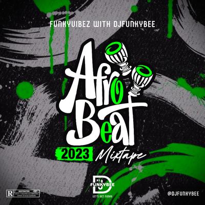 Afrobeat 2023 Mixtape's cover
