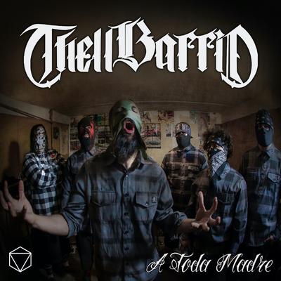 A Toda Madre By Thell Barrio's cover