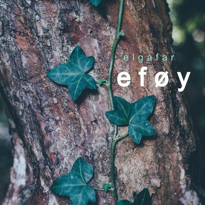 Eføy By Elgafar's cover