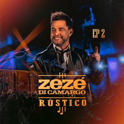 Amor Anestésico (Ao Vivo) By ZeZé Di Camargo's cover