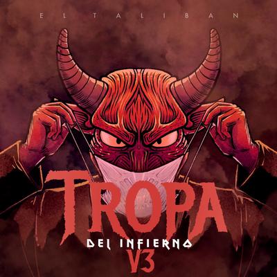 Tropa Del Infierno V3's cover