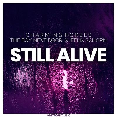 Still Alive By Charming Horses, The Boy Next Door, Felix Schorn's cover