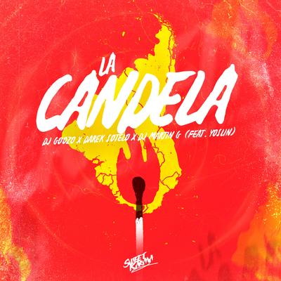 La Candela (feat. Yoslin)'s cover