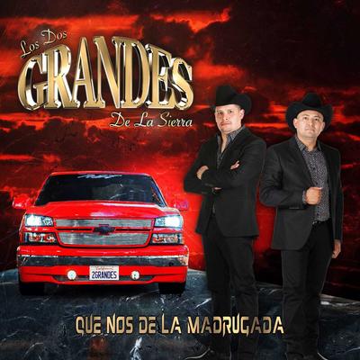 Que Nos De La Madrugada's cover