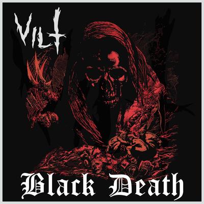 Black Death By VILT's cover