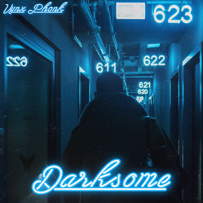Darksome By VYNX PHONK's cover
